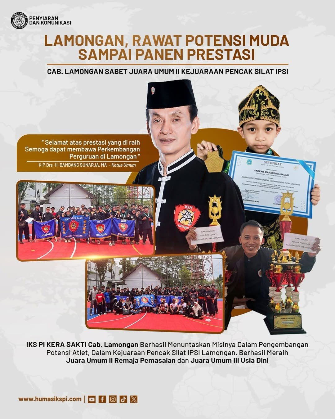 LAMONGAN, RAWAT POTENSI MUDA SAMPAI PANEN PRESTASI